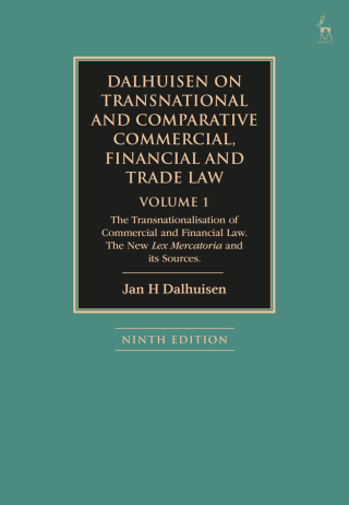 Dalhuisen on Transnational and Comparative Commercial, Financial and Trade Law Volume 1