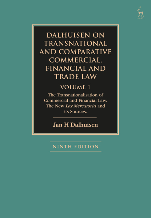 Cover image for book Dalhuisen on Transnational and Comparative Commercial, Financial and Trade Law Volume 1
