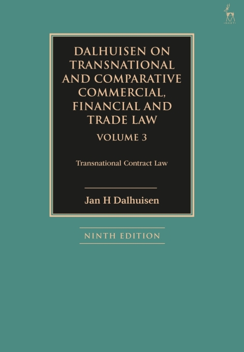 Cover image for book Dalhuisen on Transnational and Comparative Commercial, Financial and Trade Law Volume 3