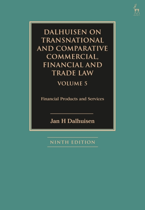 Cover image for book Dalhuisen on Transnational and Comparative Commercial, Financial and Trade Law Volume 5