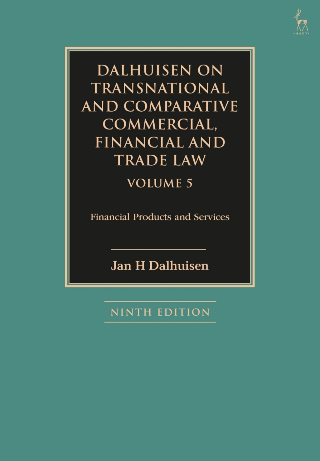 Page Fidelity Dalhuisen on Transnational and Comparative Commercial, Financial and Trade Law Volume 5; $129.87