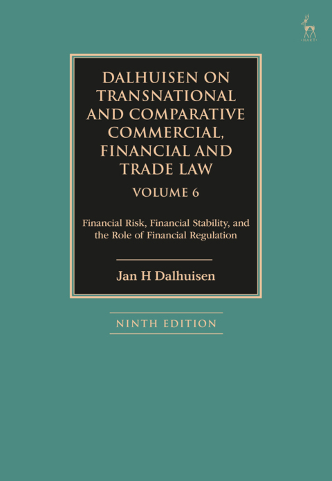 Cover image for book Dalhuisen on Transnational and Comparative Commercial, Financial and Trade Law Volume 6