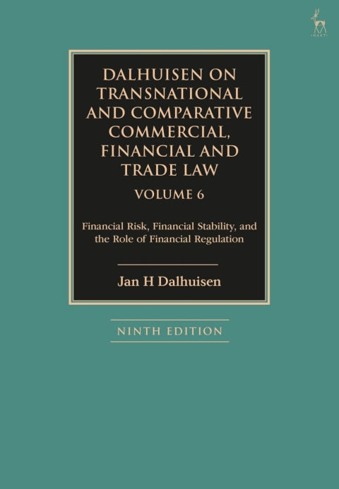 Cover image for book Dalhuisen on Transnational and Comparative Commercial, Financial and Trade Law Volume 6