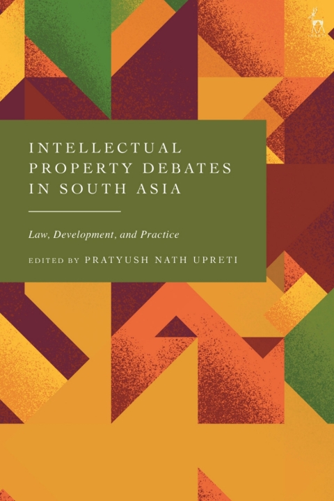 Cover image for book Intellectual Property Debates in South Asia