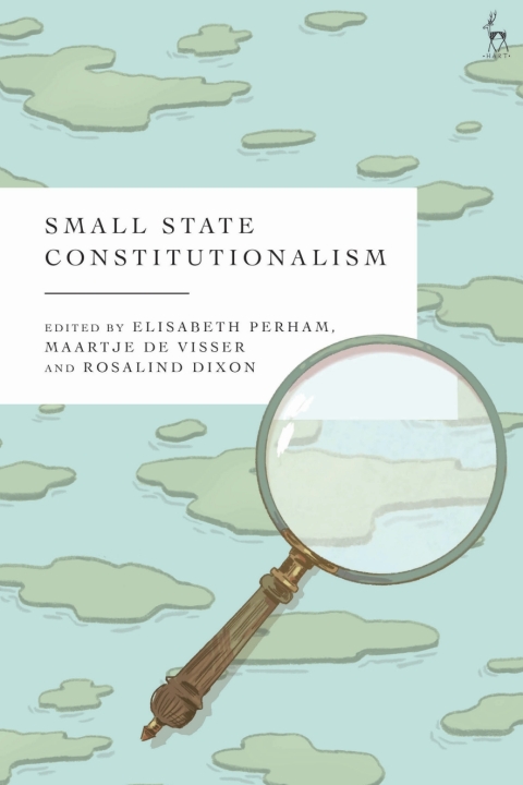 Cover image for book Small State Constitutionalism