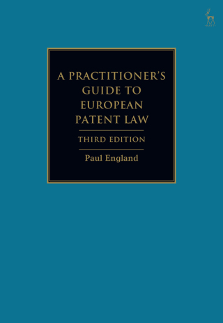A Practitioner's Guide to European Patent Law