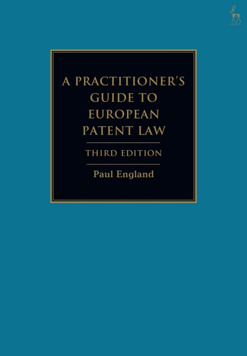 Cover image for book A Practitioner's Guide to European Patent Law