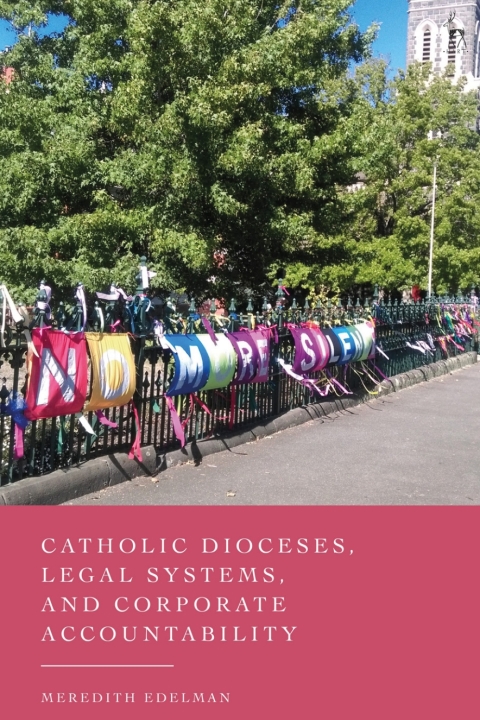 Cover image for book Catholic Dioceses, Legal Systems, and Corporate Accountability