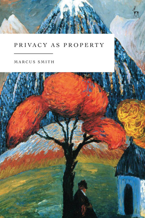 Cover image for book Privacy as Property