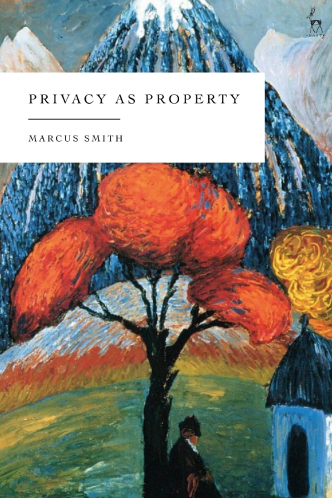 Cover image for book Privacy as Property