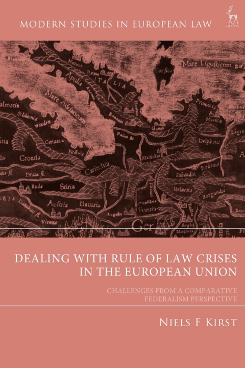Cover image for book Dealing with Rule of Law Crises in the European Union