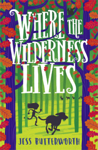 Cover image: Where the Wilderness Lives 9781510105508