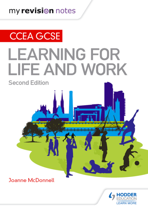Cover image for book My Revision Notes: CCEA GCSE Learning for Life and Work: Second Edition