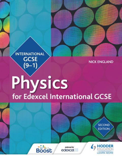 Cover image for book Edexcel International GCSE Physics Student Book Second Edition