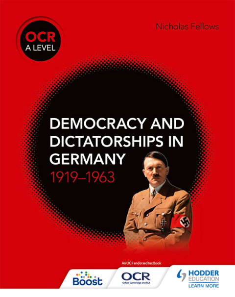 Cover image for book OCR A Level History: Democracy and Dictatorships in Germany 1919–63