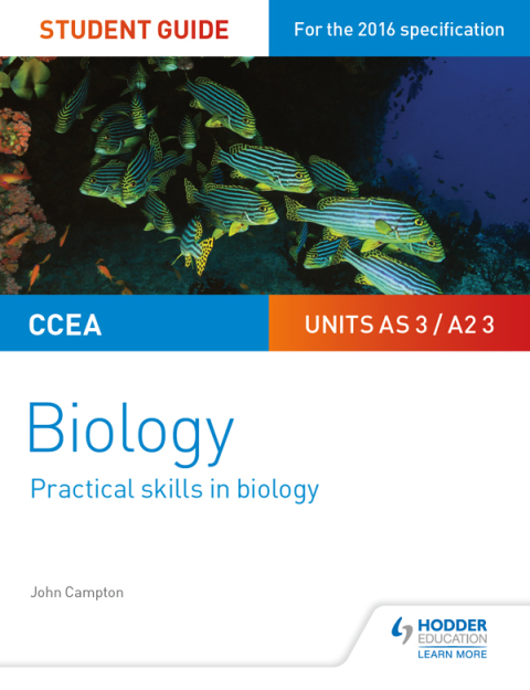 Cover image for book CCEA AS/A2 Unit 3 Biology Student Guide: Practical Skills in Biology
