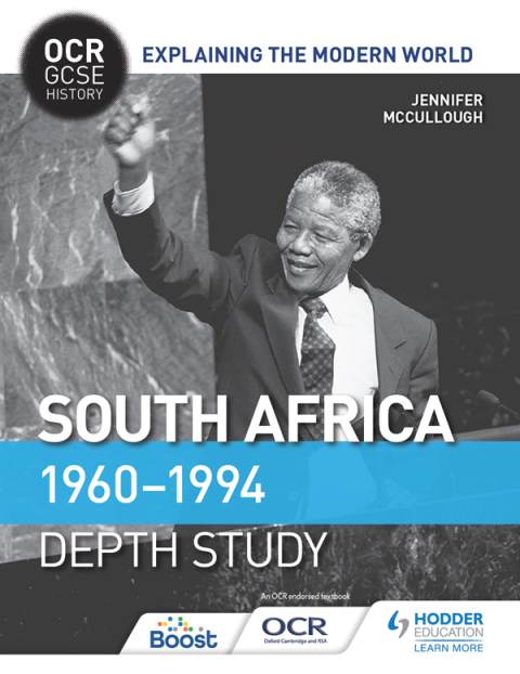 Cover image for book OCR GCSE History Explaining the Modern World: South Africa 1960–1994