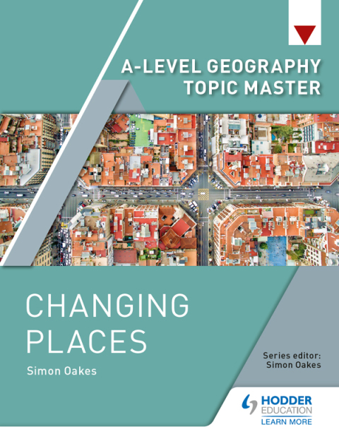 Cover image for book A-level Geography Topic Master: Changing Places