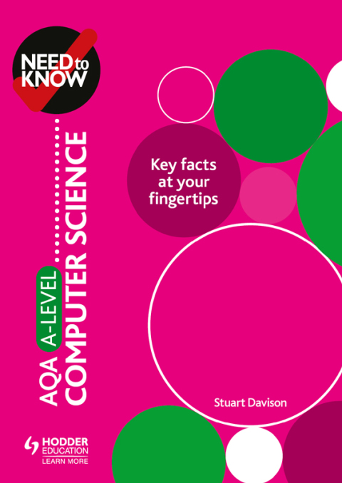 Cover image for book Need to Know: AQA A-level Computer Science