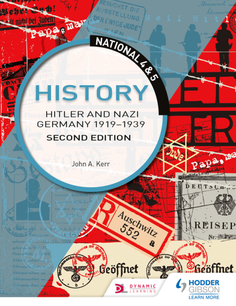Cover image for book National 4 & 5 History: Hitler and Nazi Germany 1919-1939, Second Edition