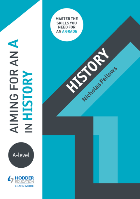 Cover image for book Aiming for an A in A-level History