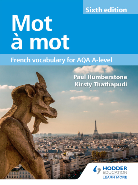 Cover image for book Mot à Mot Sixth Edition: French Vocabulary for AQA A-level