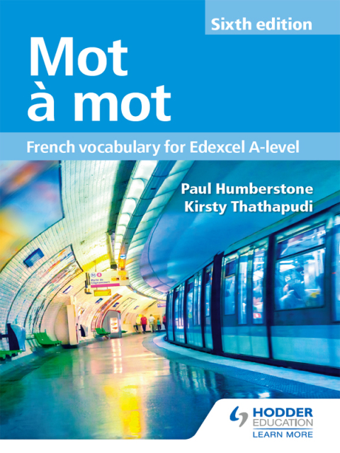 Cover image for book Mot à Mot Sixth Edition: French Vocabulary for Edexcel A-level