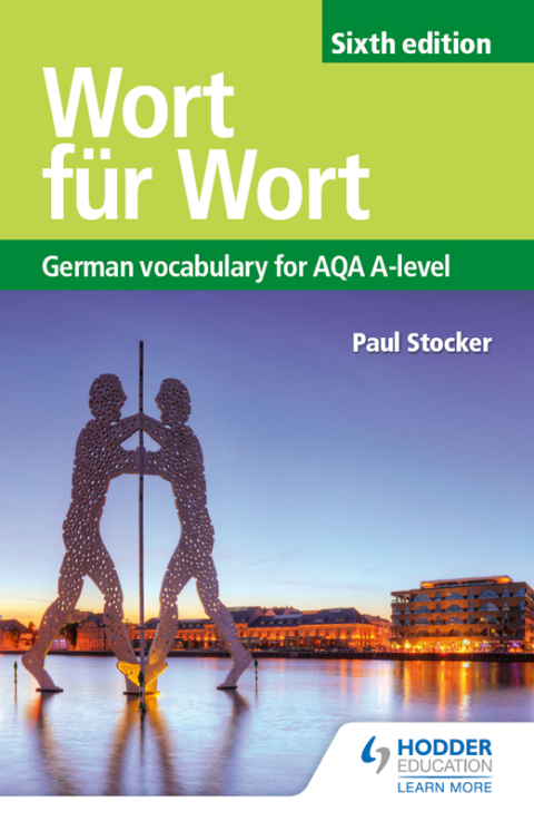 Cover image for book Wort für Wort Sixth Edition: German Vocabulary for AQA A-level