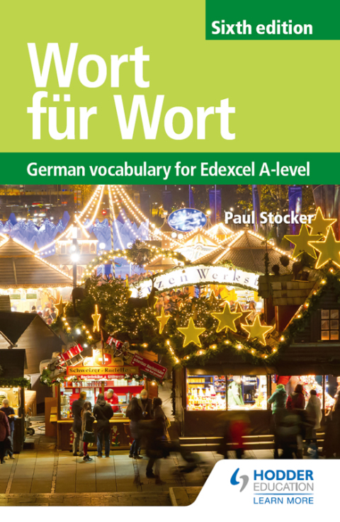 Cover image for book Wort für Wort Sixth Edition: German Vocabulary for Edexcel A-level