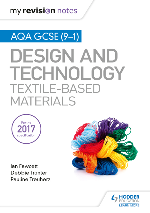 Cover image for book My Revision Notes: AQA GCSE (9-1) Design & Technology: Textile-Based Materials