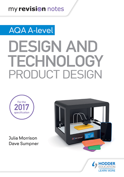 Cover image for book My Revision Notes: AQA A Level Design and Technology: Product Design