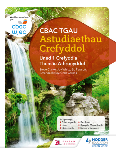 Cover image for book CBAC TGAU Astudiaethau Crefyddol Uned 1 Crefydd a Themâu Athronyddol (WJEC GCSE Religious Studies: Unit 1 Religion and Philosophical Themes Welsh-language edition)