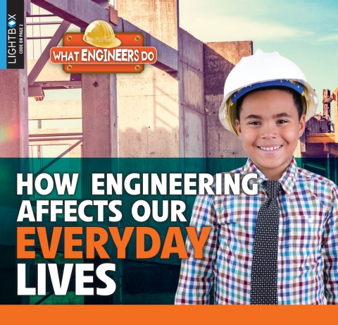 Cover image for book How Engineering Affects Our Everyday Lives