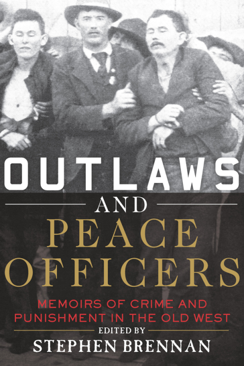 Cover image for book Outlaws and Peace Officers