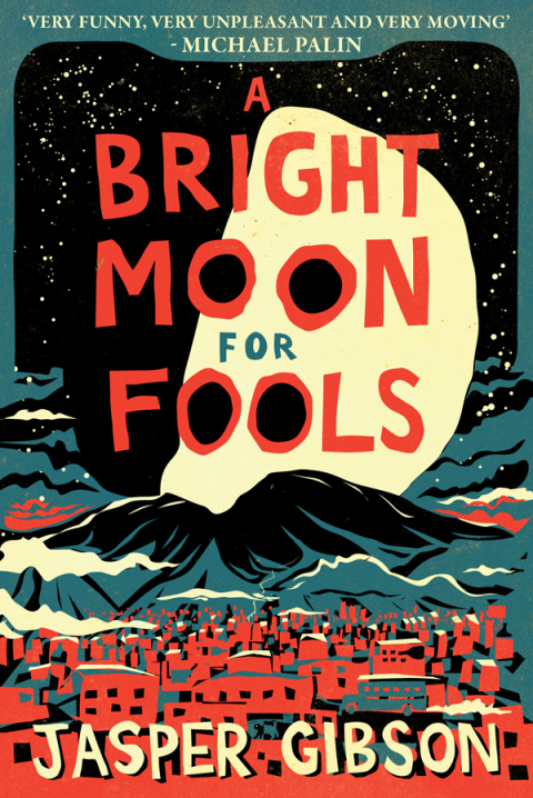 Cover image for book A Bright Moon for Fools