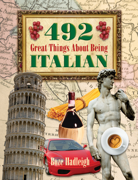 Cover image for book 492 Great Things About Being Italian
