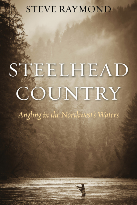 Cover image for book Steelhead Country