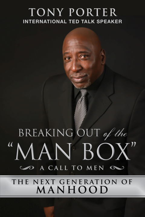 Cover image for book Breaking Out of the "Man Box"