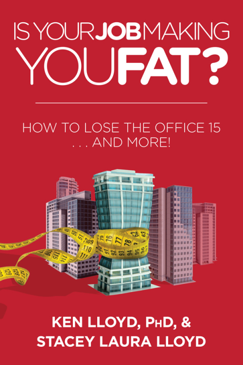 Cover image for book Is Your Job Making You Fat?