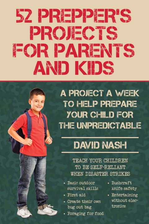 Cover image for book 52 Prepper's Projects for Parents and Kids