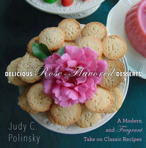 Cover image for book Delicious Rose-Flavored Desserts