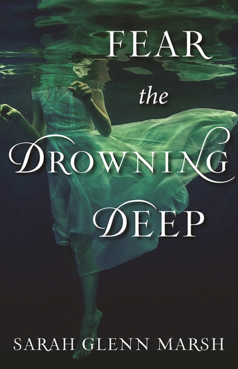 Cover image for book Fear the Drowning Deep