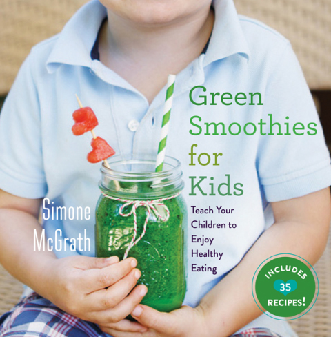 Cover image for book Green Smoothies for Kids
