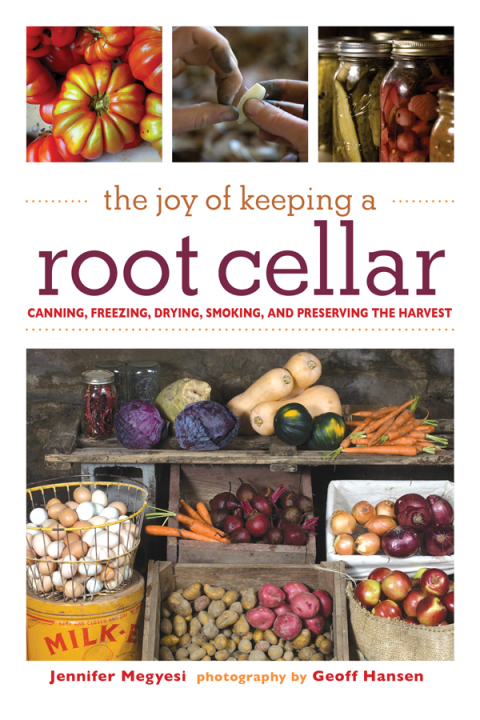 Cover image for book The Joy of Keeping a Root Cellar