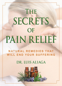 Cover image: The Secrets of Pain Relief 9781510705524