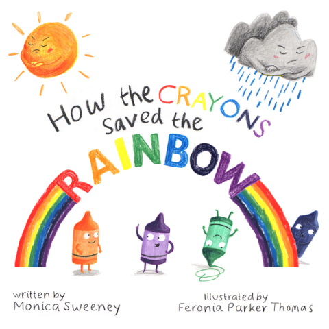 Cover image for book How the Crayons Saved the Rainbow