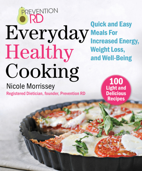 Cover image for book Prevention RD's Everyday Healthy Cooking
