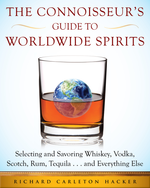 Cover image for book The Connoisseur's Guide to Worldwide Spirits