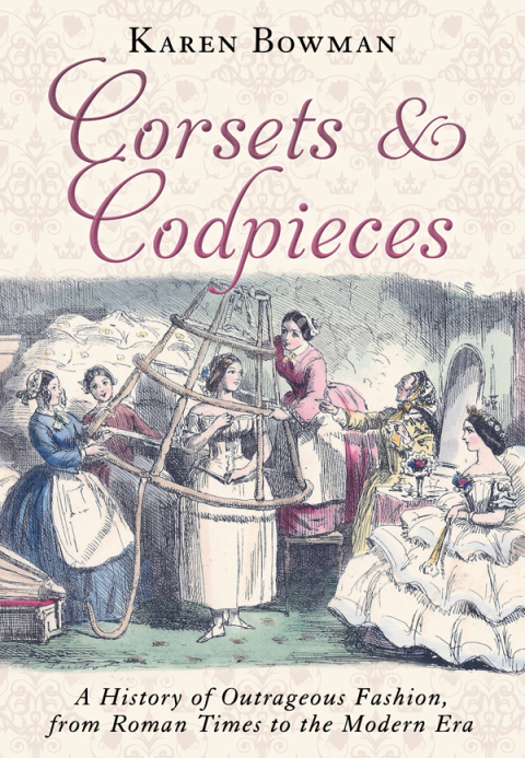 Cover image for book Corsets and Codpieces