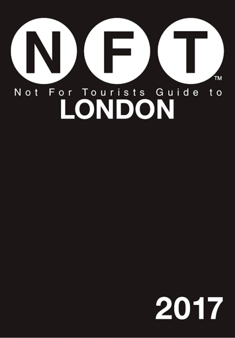 Cover image for book Not For Tourists Guide to London 2017